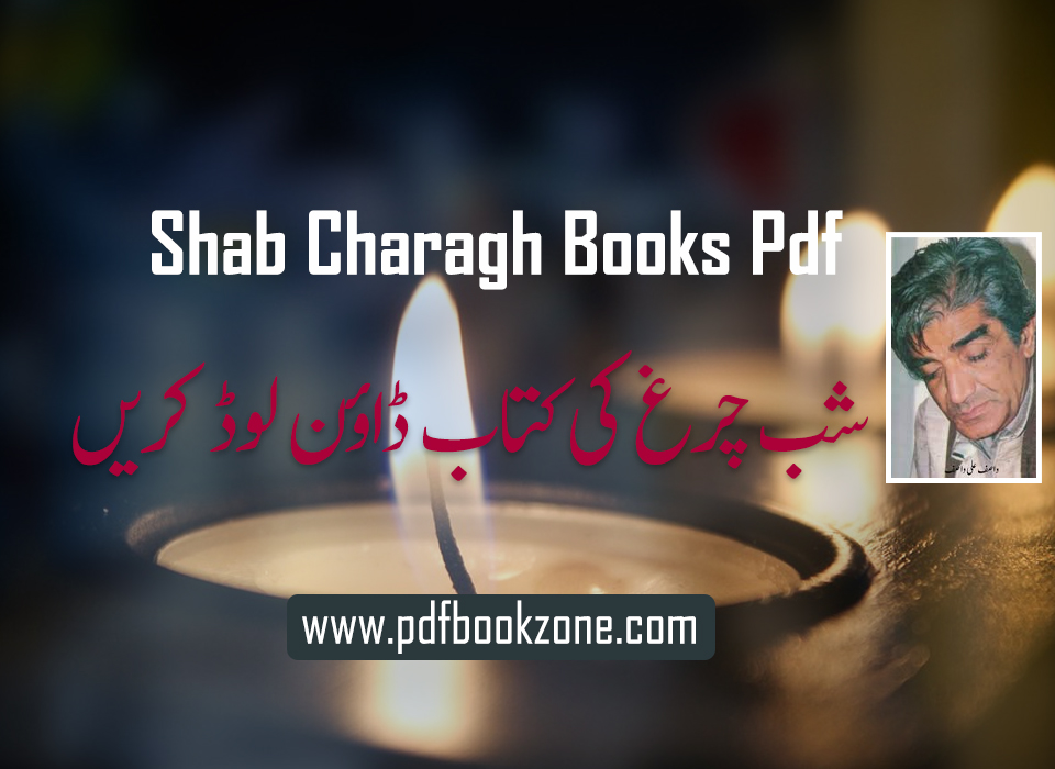 Shab Charagh by Wasif Ali Wasif Pdf Bookzone