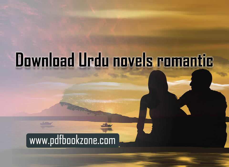 Urdu novel Romantic Pdf Bookzone