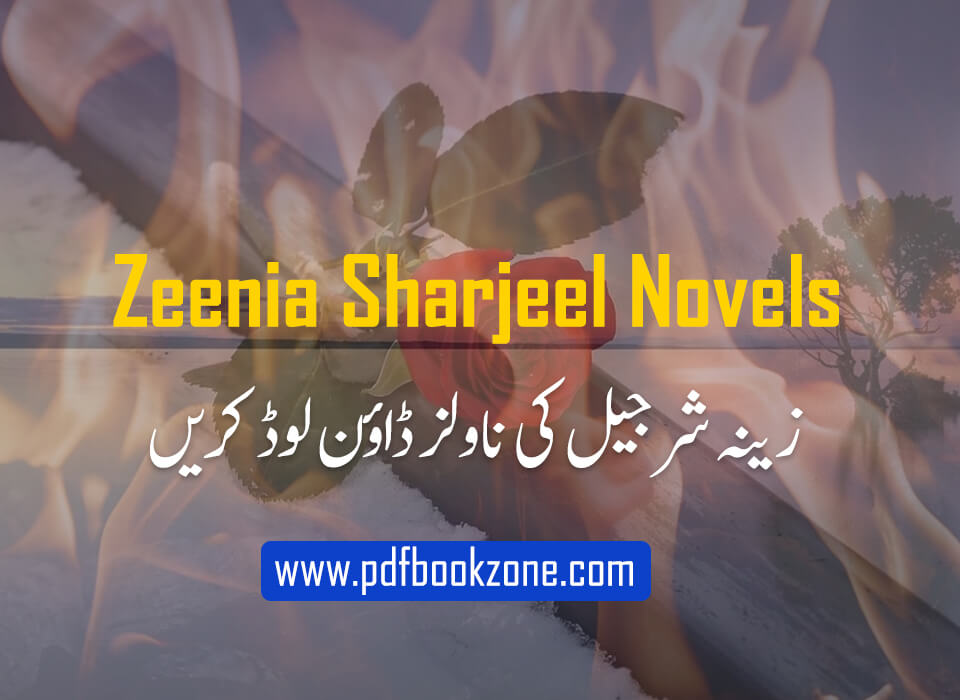 Zeenia Sharjeel Novels