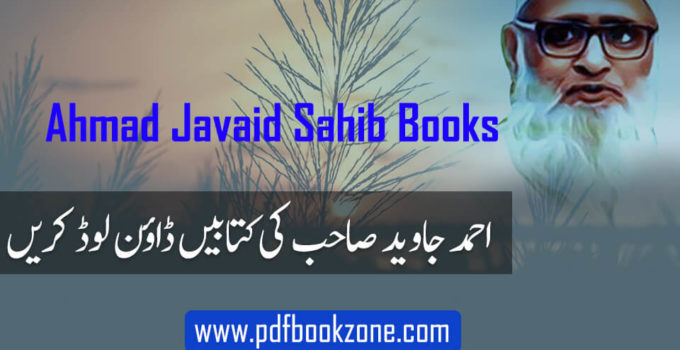 Ahmad Javaid Sahib Books