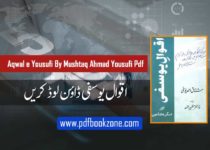 Aqwal e Yousufi By Mushtaq Ahmad Yousufi Pdf