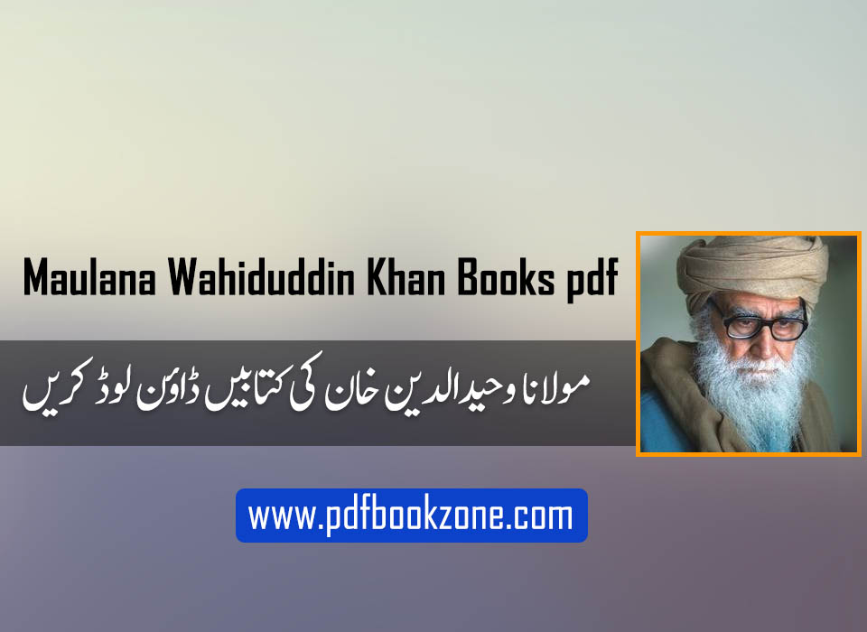 Maulana Wahiduddin Khan Books pdf