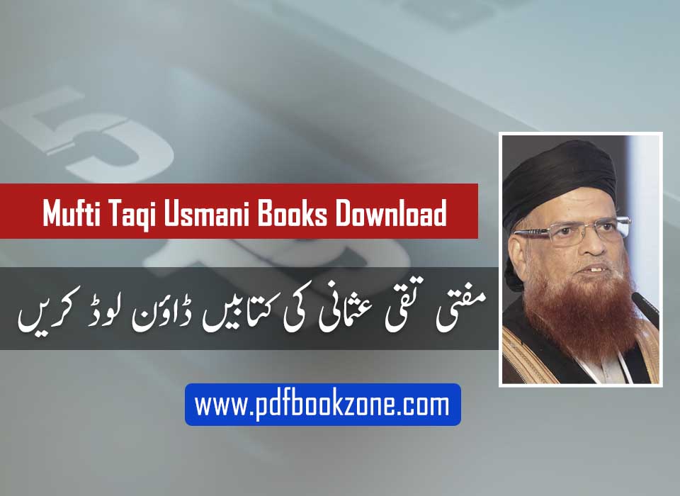 Mufti Taqi Usmani Books free Download