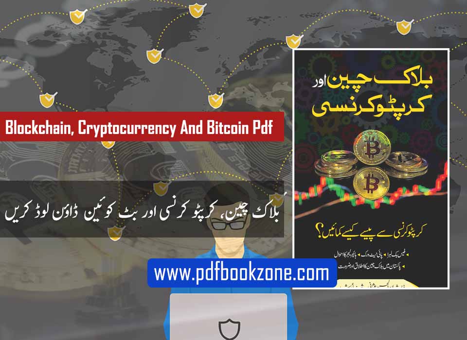 Blockchain, Cryptocurrency And Bitcoin pdf free download