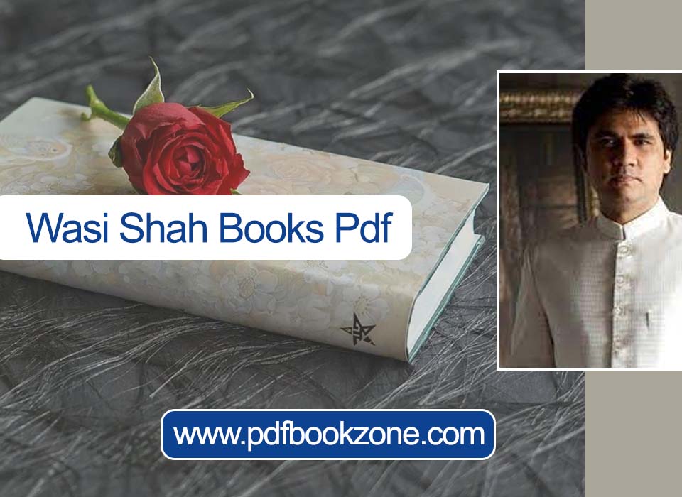Wasi Shah Books Pdf free download
