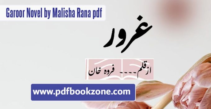 Garoor Novel by Malisha Rana pdf
