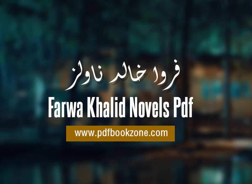 Farwa Khalid Novels Pdf